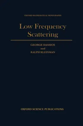 Dassios / Kleinman |  Low Frequency Scattering | Buch |  Sack Fachmedien