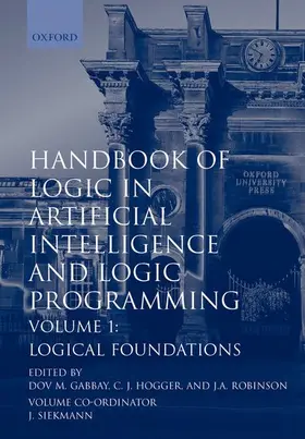 Gabbay / Hogger / Robinson |  Handbook of Logic in Artificial Intelligence and Logic Programming | Buch |  Sack Fachmedien