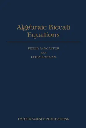 Lancaster / Rodman |  Algebraic Riccati Equations | Buch |  Sack Fachmedien