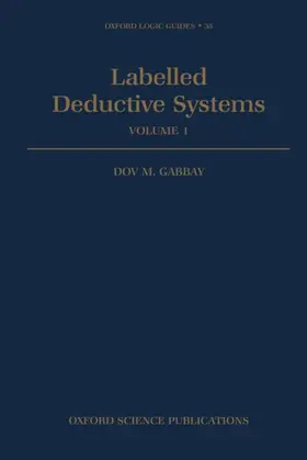 Gabbay |  Labelled Deductive Systems | Buch |  Sack Fachmedien