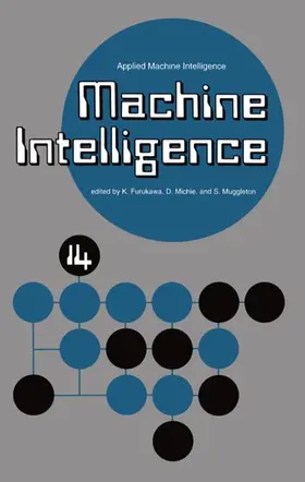 Furukawa / Muggleton / Michie |  Machine Intelligence 14 | Buch |  Sack Fachmedien