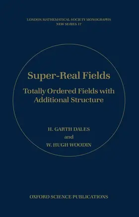 Dales / Garth / Woodin |  Super-Real Fields | Buch |  Sack Fachmedien