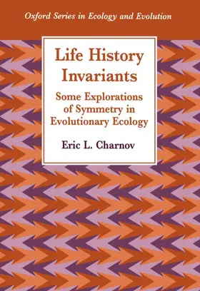 Charnov |  Life History Invariants | Buch |  Sack Fachmedien