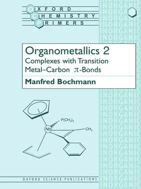 Bochmann |  Organometallics 2 | Buch |  Sack Fachmedien