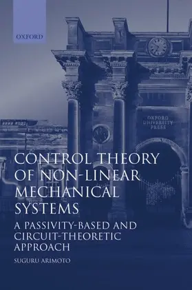 Arimoto |  Control Theory of Non-Linear Mechanical Systems | Buch |  Sack Fachmedien