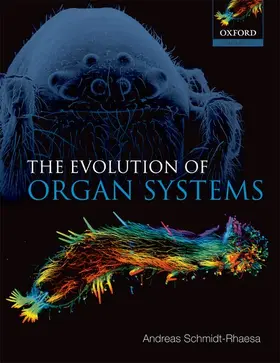 Schmidt-Rhaesa |  The Evolution of Organ Systems | Buch |  Sack Fachmedien