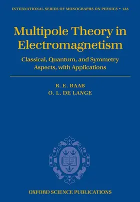 Raab / de Lange |  Multipole Theory in Electromagnetism | Buch |  Sack Fachmedien