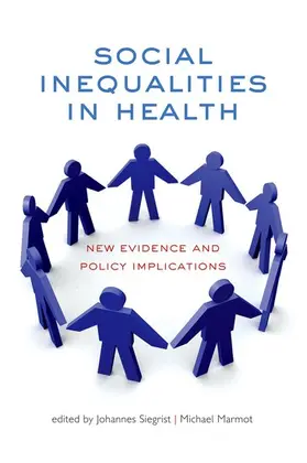 Siegrist / Marmot |  Social Inequalities in Health | Buch |  Sack Fachmedien