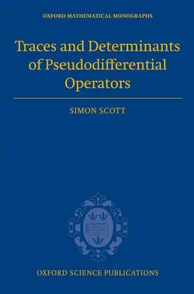 Scott |  TRACES DETERMIN PSEUDODIFF OPERAT OMM C | Buch |  Sack Fachmedien