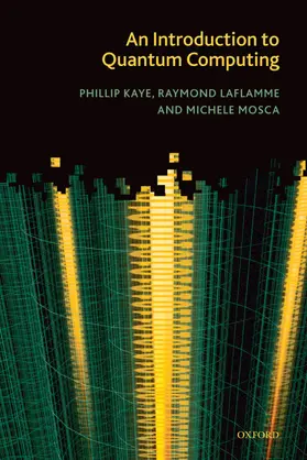 Kaye / Laflamme / Mosca |  An Introduction to Quantum Computing | Buch |  Sack Fachmedien