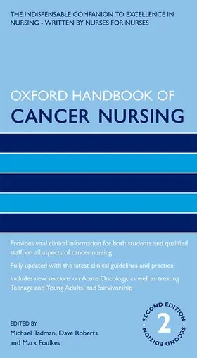 Tadman / Roberts / Foulkes |  Oxford Handbook of Cancer Nursing | Buch |  Sack Fachmedien