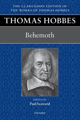 Seaward | Thomas Hobbes: Behemoth | Buch | 978-0-19-870165-1 | www2.sack.de
