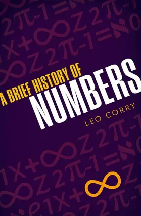 Corry |  Brief History of Numbers | Buch |  Sack Fachmedien