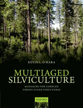 O'Hara | Multiaged Silviculture | Buch | 978-0-19-870306-8 | sack.de
