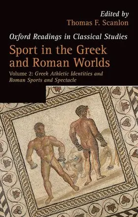 Scanlon |  Sport in the Greek and Roman Worlds: Volume 2 | Buch |  Sack Fachmedien