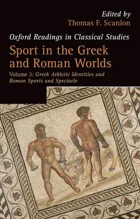 Scanlon |  Sport in the Greek and Roman Worlds: Volume 2 | Buch |  Sack Fachmedien