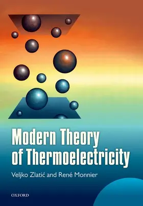 Zlatic / Monnier |  Modern Theory of Thermoelectricity | Buch |  Sack Fachmedien