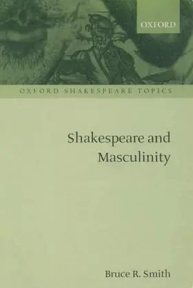  Shakespeare and Masculinity | Buch |  Sack Fachmedien