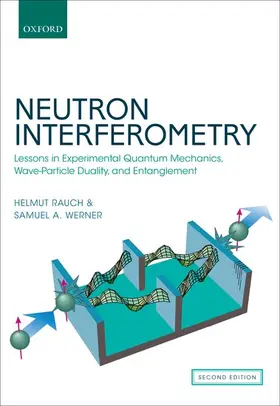 Rauch / Werner |  Neutron Interferometry | Buch |  Sack Fachmedien