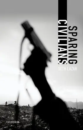 Lazar |  Sparing Civilians | Buch |  Sack Fachmedien