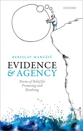 Marušic | Evidence and Agency | Buch | 978-0-19-871404-0 | www2.sack.de