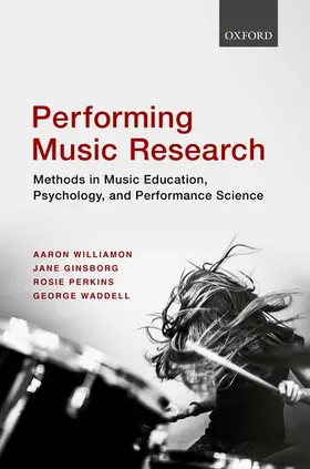 Williamon / Ginsborg / Perkins |  Performing Music Research | Buch |  Sack Fachmedien