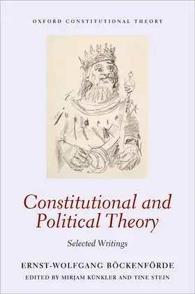 Bockenforde / Böckenförde / Kunkler |  Constitutional and Political Theory | Buch |  Sack Fachmedien