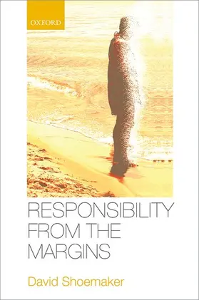 Shoemaker | Responsibility from the Margins | Buch | 978-0-19-871567-2 | www2.sack.de