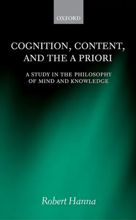 Hanna |  Cognition, Content, and the a Priori | Buch |  Sack Fachmedien