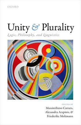Carrara / Arapinis / Moltmann |  Unity and Plurality | Buch |  Sack Fachmedien