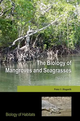 Hogarth |  The Biology of Mangroves and Seagrasses | Buch |  Sack Fachmedien