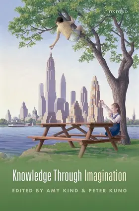 Kind / Kung | KNOWLEDGE THROUGH IMAGINATION C | Buch | 978-0-19-871680-8 | www2.sack.de
