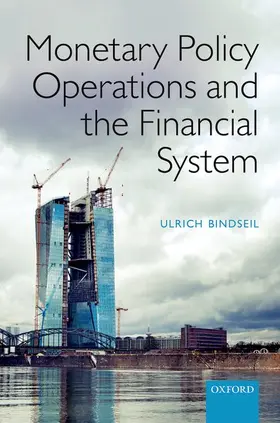 Bindseil |  MONETARY POLICY OPERATIONS FINAN SYST C | Buch |  Sack Fachmedien