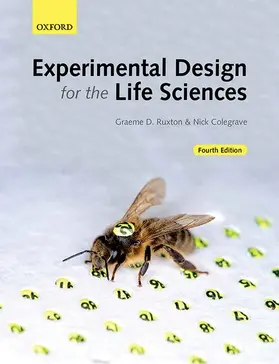 Ruxton / Colegrave |  Experimental Design for the Life Sciences | Buch |  Sack Fachmedien