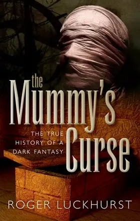 Luckhurst |  The Mummy's Curse | Buch |  Sack Fachmedien