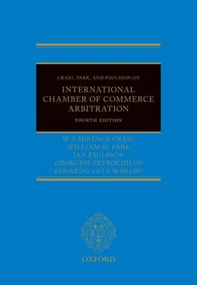 Craig / Park / Paulsson | Craig, Park and Paulsson on International Chamber of Commerce Arbitration | Buch | 978-0-19-871982-3 | sack.de