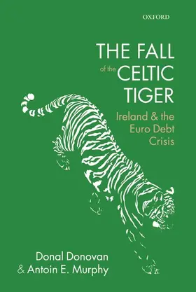 Donovan / Murphy | Fall of the Celtic Tiger | Buch | 978-0-19-871996-0 | sack.de