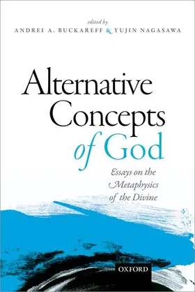 Buckareff / Nagasawa |  ALTERNATIVE CONCEPTIONS OF GOD C | Buch |  Sack Fachmedien
