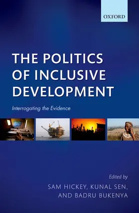 Hickey / Sen / Bukenya |  The Politics of Inclusive Development | Buch |  Sack Fachmedien