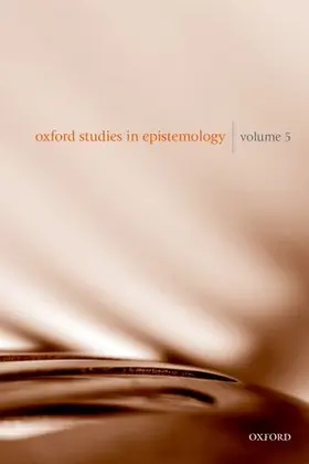 Gendler / Hawthorne |  Oxford Studies in Epistemology Volume 5 | Buch |  Sack Fachmedien