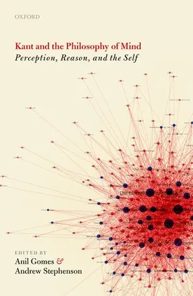 Gomes / Stephenson | Kant and the Philosophy of Mind | Buch | 978-0-19-872495-7 | sack.de