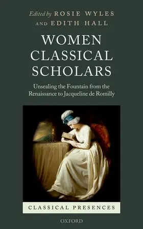 Wyles / Hall |  Women Classical Scholars | Buch |  Sack Fachmedien