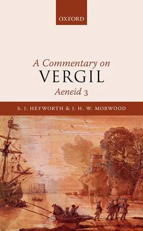 Heyworth / Morwood |  Commentary on Vergil, Aeneid 3 | Buch |  Sack Fachmedien