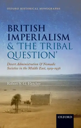 Fletcher |  BRITISH IMPERIALISM TRIBAL QUEST OHM C | Buch |  Sack Fachmedien