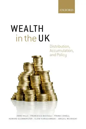 Hills / Bastagli / Cowell |  Wealth in the UK | Buch |  Sack Fachmedien