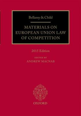 Macnab |  Bellamy & Child: Materials on European Union Law of Competition | Buch |  Sack Fachmedien