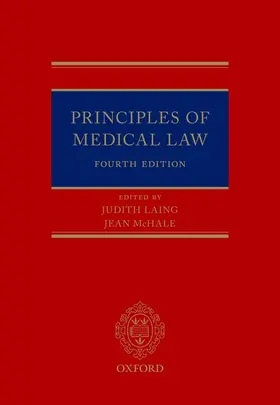 Laing / McHale / Kennedy |  Principles of Medical Law | Buch |  Sack Fachmedien