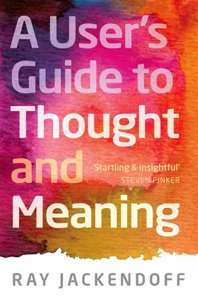 Jackendoff |  USERS GUIDE TO THOUGHT & MEANING P | Buch |  Sack Fachmedien