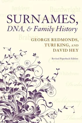 Redmonds / King / Hey |  Surnames, DNA, and Family History | Buch |  Sack Fachmedien