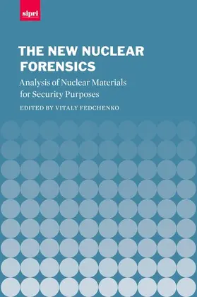 Fedchenko |  NEW NUCLEAR FORENSICS SIPRIMO C | Buch |  Sack Fachmedien